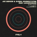 cover: Aki Bergen|Djuma Soundsystem|Lazarusman - Don't Stop