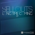 cover: Sellouts - Long Time Coming EP