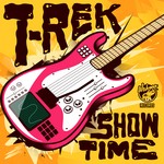 cover: T Rek - Showtime