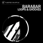 cover: Barabar - Loops & Grooves