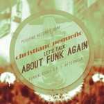 cover: Christiano Pequeno - Let's Talk About Funk Again EP