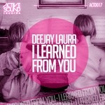 cover: Deejay Laura - I Learned From You