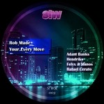 cover: Rob Made - Your Every Move