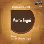 cover: Max Alzamora|Tegui, Marco - Bring Back The House