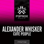 cover: Alexander Whisker - Cute People