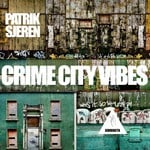 cover: Patrik Sjeren - Crime City Vibes