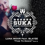 cover: Moor, Luna|Blayze - Time To Dance Part 2