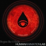 cover: Human Animation Lab - Begins Like It Ends