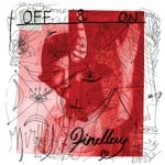 cover: Findlay - Off & On