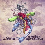 cover: C 9ine - A Million Sprockets