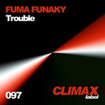 cover: Fuma Funaky - Trouble