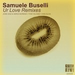 cover: Samuele Buselli - Ur Love Remixes