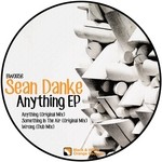 cover: Sean Danke - Anything EP