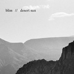 cover: Bliss - Desert Sun (Radio Edit)