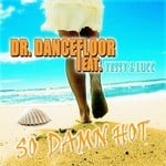 cover: Yessy & Lucc|Dr Dancefloor - So Damn Hot (remixes)