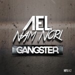 cover: Ael & Nam Nori - Gangster