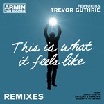 cover: Armin Van Buuren|Trevor Guthrie - This Is What It Feels Like