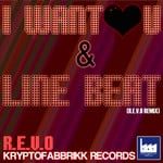 cover: Revo - I Want U & Linebeat