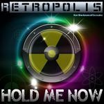 cover: Retropolis - Hold Me Now