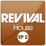 cover: Various - Revival House EP 2