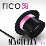 cover: Rico E - Magician