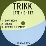 cover: Trikk - Late Night EP