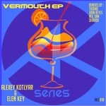 cover: Elen Key|Kotlyar, Alexey - Vermouth EP