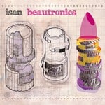 cover: Isan - Beautronics