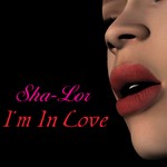 cover: Sha-Lor - I'm In Love