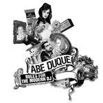 cover: Abe Duque - Rules For The Modern DJ