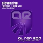 cover: Eleven Five - Freedom/With You