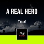 cover: Yansof - A Real Hero