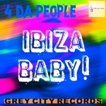 cover: 4 Da People - Ibiza Baby!