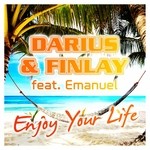 cover: Darius & Finlay|Emanuel - Enjoy Your Life (remixes)