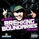 cover: Mc Offside - Breaking Boundaries (The Album)