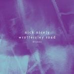 cover: Nick Nicely - Wrottersley Road EP