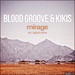 cover: Kikis|Blood Groove - Mirage