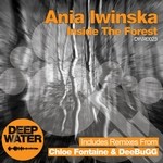 cover: Ania Iwinska - Inside The Forest