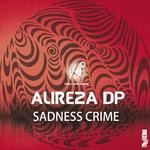 cover: Alireza Dp - Sadness Crime