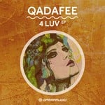 cover: Qadafee - 4 Luv EP