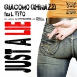 cover: Ghinazzi, Giacomo|Tito - Just A Lie