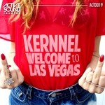 cover: Kernnel - Welcome To Las Vegas