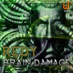 cover: Redy - Brain Damage