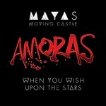 cover: Mayas Moving Castle - When You Wish Upon The Stars (Amoras)