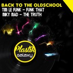 cover: Miky Mad - Back To The Oldschool