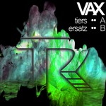 cover: Vax - Tiers