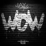 cover: Jay Style - Wow