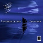 cover: Zusammenklang - Tagtraum