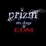 cover: Prizm - Sex Drugs & EDM