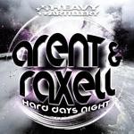 cover: Arent & Raxell - Hard Days Night